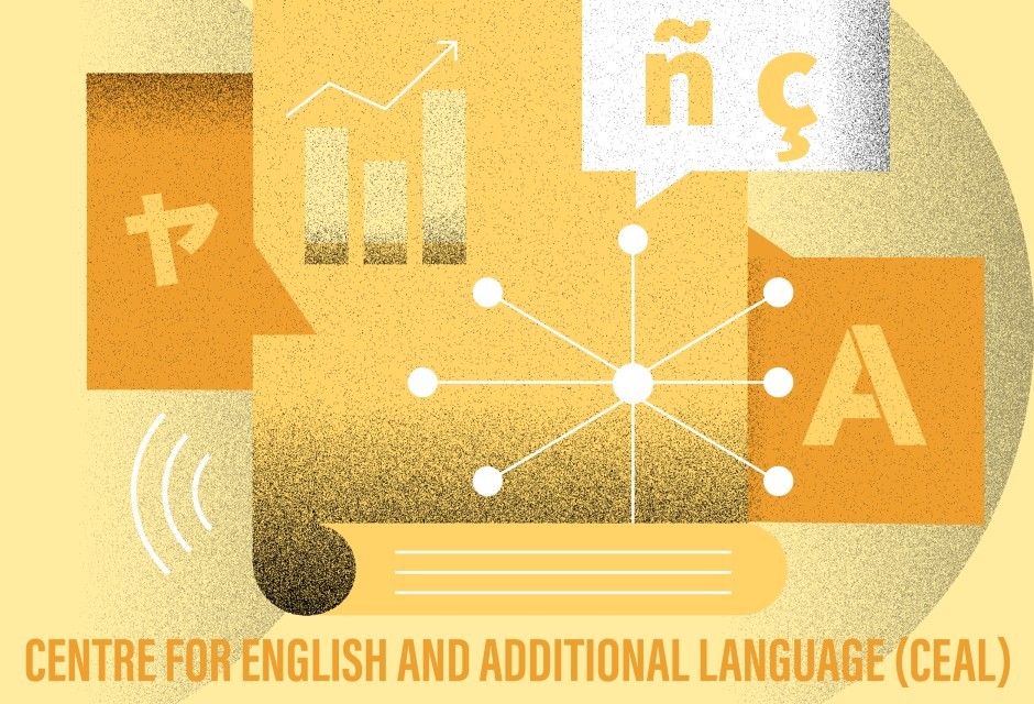 Centre for English and Additional Language (CEAL)