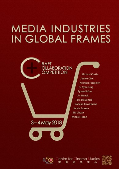 Media Industries in Global Frames: Craft, Collaboration, and Competition
