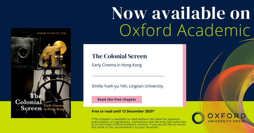 The Colonial Screen: Early Cinema in Hong Kong