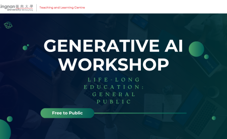 Generative AI (GAI) Workshop for Life-Long Education: General Public (Free)