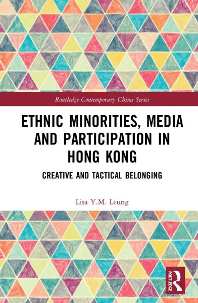 Book | Ethnic Minorities, Media and Participation in Hong Kong (2021)