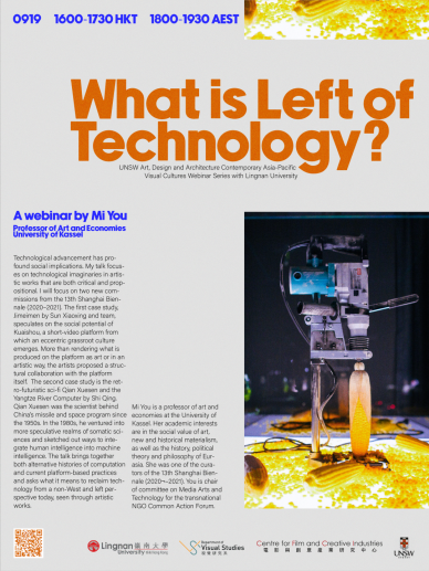 Contemporary Asia-Pacific Visual Cultures Joint Webinar Series: "What is Left of Technology?"