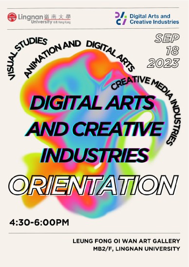 Department of Digital Arts and Creative Industries Student Orientation 2023