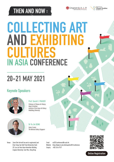 Then and Now: Collecting Art and Exhibiting Cultures in Asia Conference