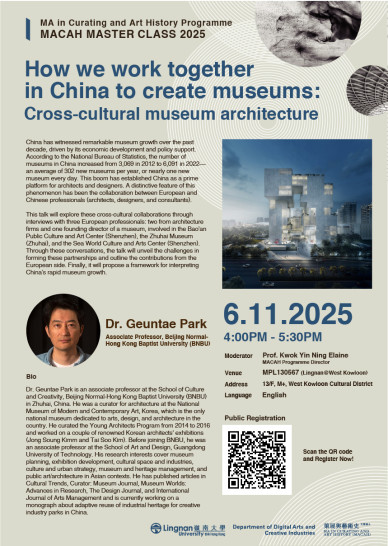 MACAH Master Class 2025-2026: How we work together in China to create museums: Cross-cultural museum architecture