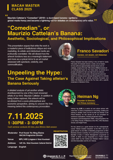 MACAH Master Class 2025-2026: Unpeeling the Hype: The Case Against Taking Cattelan's Banana Seriously and “Comedian”, or Maurizio Cattelan’s Banana: Aesthetic, Sociological, and Philosophical Implications