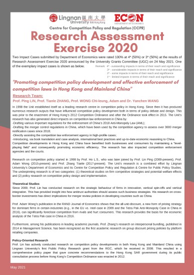 An Impact Case on promoting competition policy submitted by CCPR and Department of Economics was rated 3* (Internationally Excellent) or above at the results of Research Assessment Exercise 2020 (May 2021)