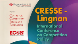 CRESS-Lingnan International Conference on Competition Policy