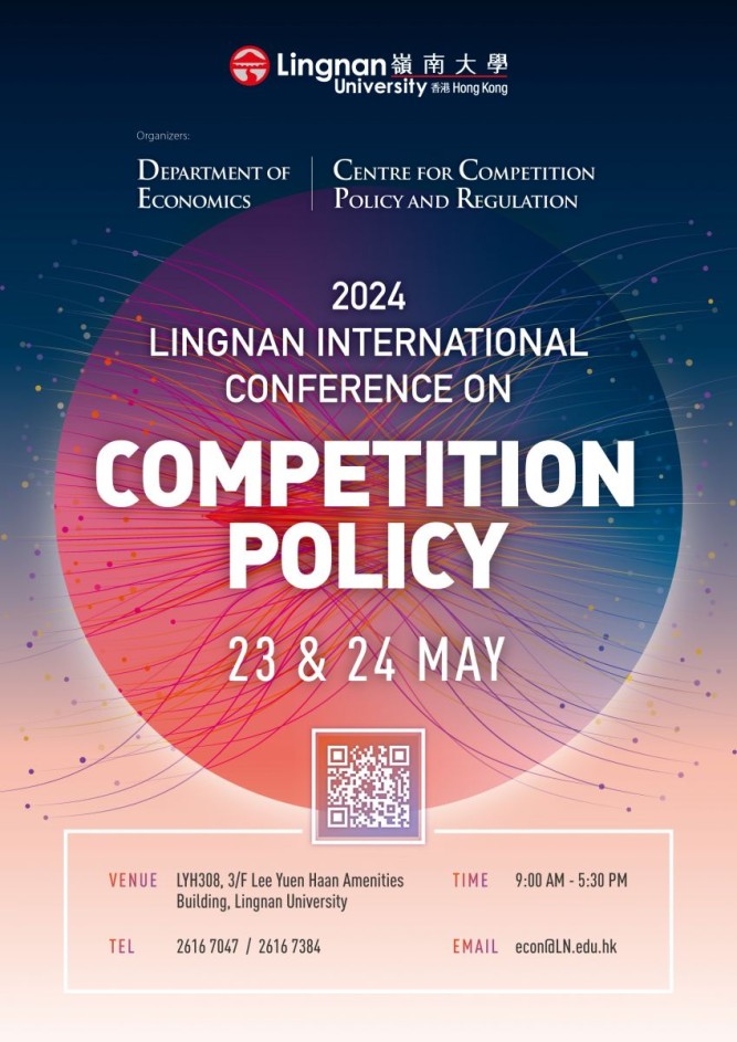 2024 Lingnan International Conference on Competition Policy (23-24 May)