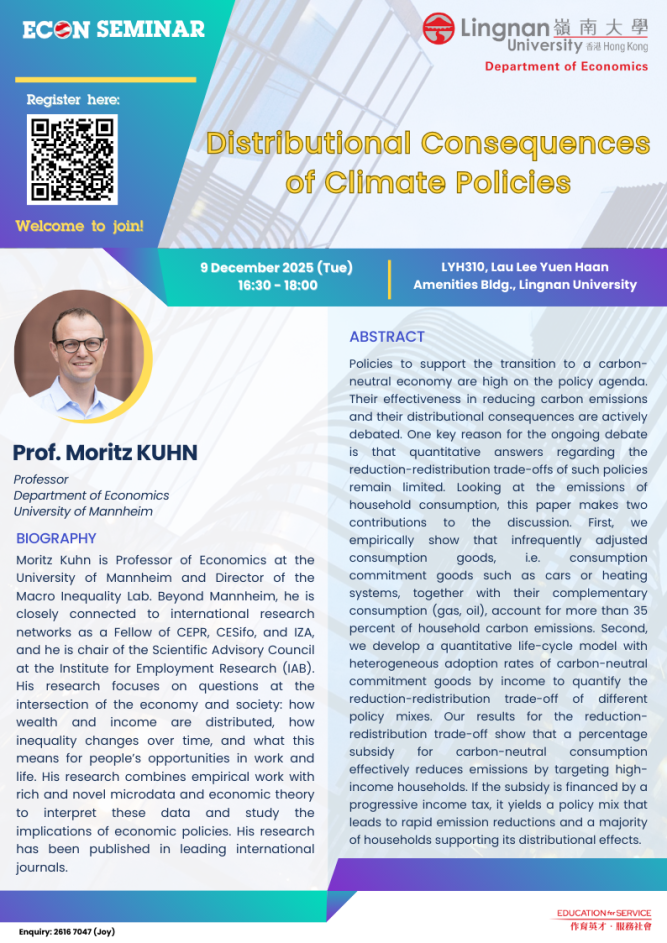 Seminar on "Distributional Consequences of Climate Policies" by Prof. Moritz KUHN (​University of Mannheim) on 9 December 2025 (Tuesday)