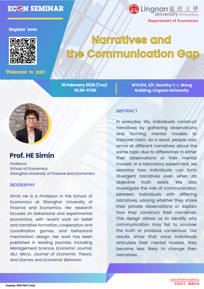 Seminar on "Narratives and the Communication Gap" by Prof. HE Simin (Shanghai University of Finance and Economics) on 10 February 2026 (Tuesday)