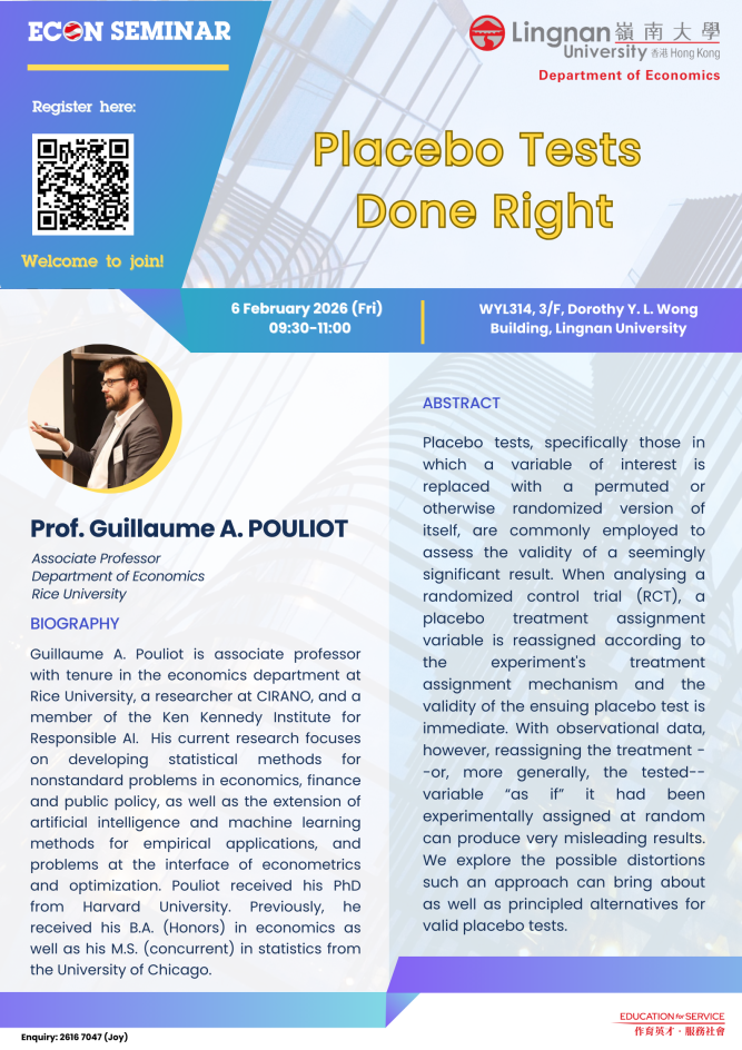 Seminar on "Placebo Tests Done Right" by Prof. Guillaume A. POULIOT (Rice University) on 6 February 2026 (Friday)