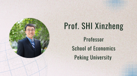 Seminar on "Perceived Productivity and the Choice of Flexible Work Arrangements: Evidence from a Randomized Experiment " by Prof. SHI Xinzheng (Peking University)