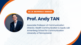 Brownbag Seminar on "Utilizing DCEs within Public Health Communication for Youth Vaping Prevention and Adult Tobacco Harm Reduction" by Prof. Andy TAN (Pennsylvania University)