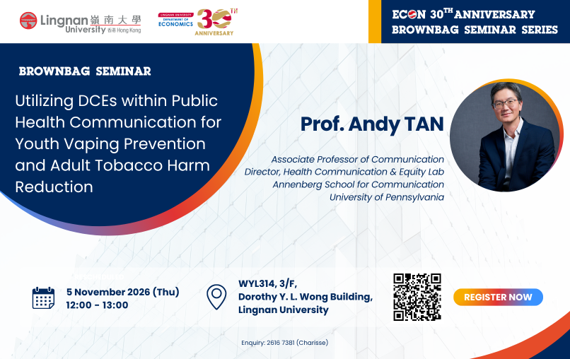 Brownbag Seminar on "Utilizing DCEs within Public Health Communication for Youth Vaping Prevention and Adult Tobacco Harm Reduction" by Prof. Andy TAN (Pennsylvania University) Image