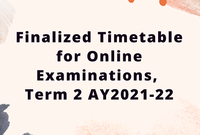 Finalized-Timetable-for-Online-Examinations-Term-2-AY2021-22