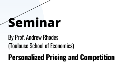 Seminar-on-Personalized-Pricing-and-Competition-by-Prof-Andr