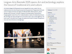 Lingnan Arts Biennale 2025 opens: Art and technology explore the future of traditional arts and culture - Asia Research News