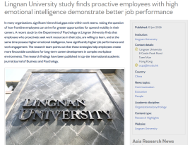 Lingnan University study finds proactive employees with high emotional intelligence demonstrate better job performance - Asia Research News （只有英文）