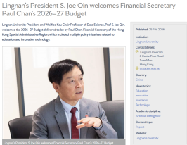 Lingnan’s President S. Joe Qin welcomes Financial Secretary Paul Chan’s 2026–27 Budget - Asia Research News （只有英文）