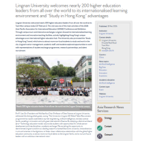 Lingnan University welcomes nearly 200 higher education leaders from all over the world to its internationalised learning environment and “Study in Hong Kong” advantages - Asia Research News （只有英文）