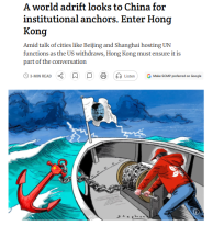 Opinion | A world adrift looks to China for institutional anchors. Enter Hong Kong - 南華早報 （只有英文）
