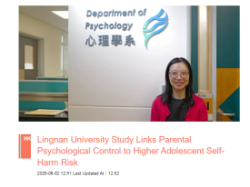 Lingnan University Study Links Parental Psychological Control to Higher Adolescent Self-Harm Risk - 巴士的報（只有英文）