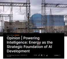 Opinion | Powering Intelligence: Energy as the Strategic Foundation of AI Development - 橙新聞（只有英文）
