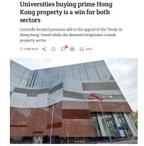 Editorial | Universities buying prime Hong Kong property is a win for both sectors - 南華早報（只有英文）