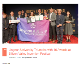 Lingnan University Triumphs with 16 Awards at Silicon Valley Invention Festival - Bastille Post（只有英文）