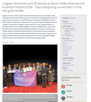 Lingnan University wins 16 awards at Silicon Valley International Invention Festival 2026 - Tops Hong Kong universities in total and gold medals - Asia Research News（只有英文）