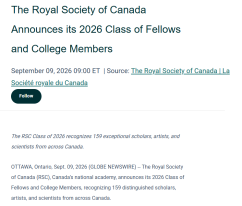 The Royal Society of Canada Announces its 2026 Class of Fellows and College Members - Globe Newswire （只有英文）