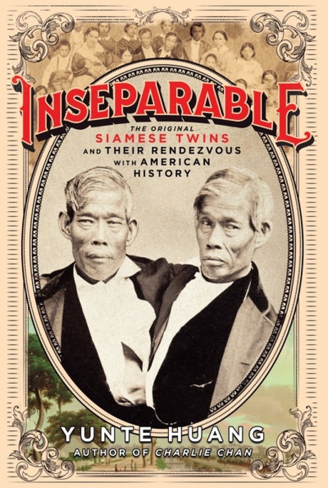 黃運特教授著作Inseparable: The Original Siamese Twins and Their Rendezvous with American History