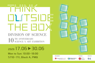 嶺南大學科學教研部 x 青花工作室呈獻 「Think Outside the Box」科學藝術展覽六月元創方開幕；11 位科學家及藝術家聯手合作以藝術品訴說環境生態故事及科研成果