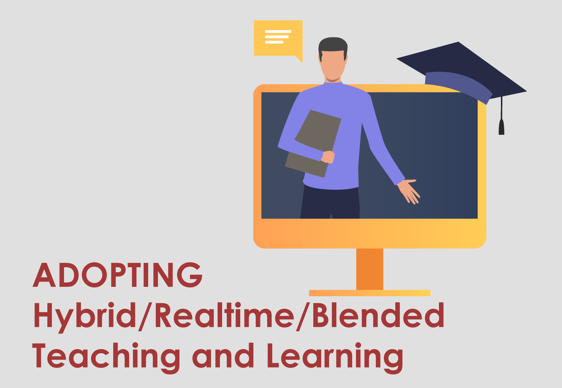 Adopting real time online learning and teaching