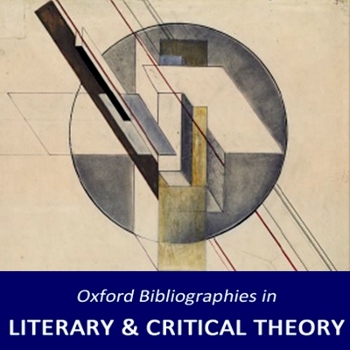 Oxford Bibliographies. Literary and Critical Theory