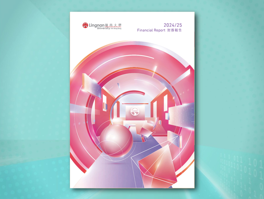 Financial Reports of Lingnan University 2024/25