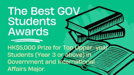 [Award] Starting from the AY2024-25, the Best GOV Students Awards are available for Year 3 or above students majoring in Government and International Affairs.
