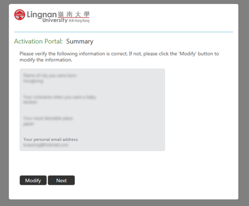Review the security questions/answers and your personal email address