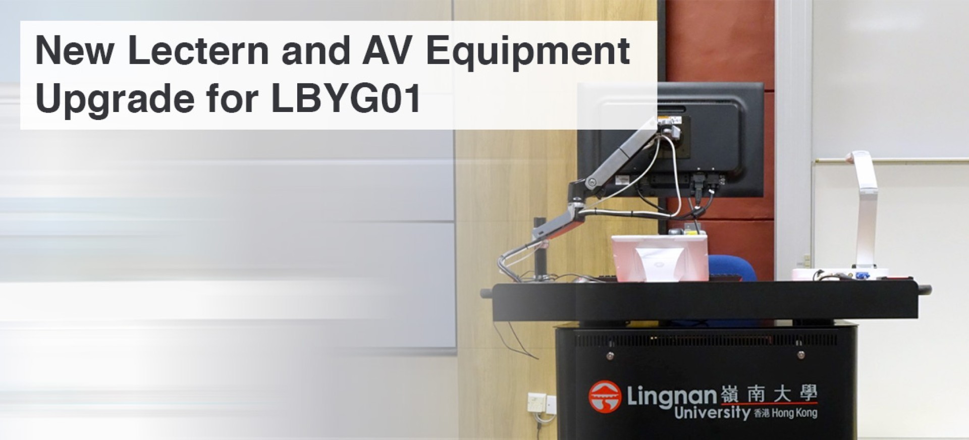 New Lectern and AV Equipment Upgrade for LBYG01