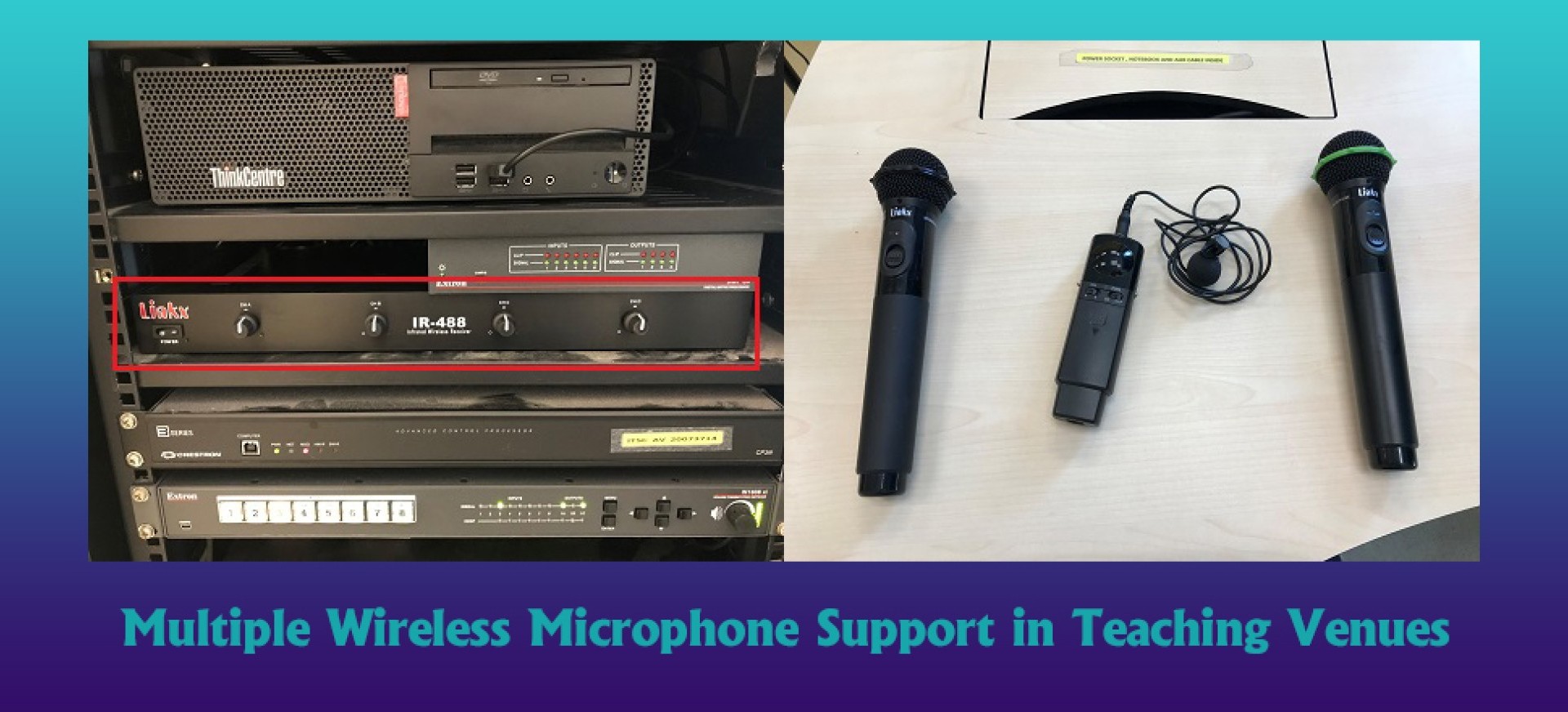 Multiple Wireless Microphone Support in Teaching Venues