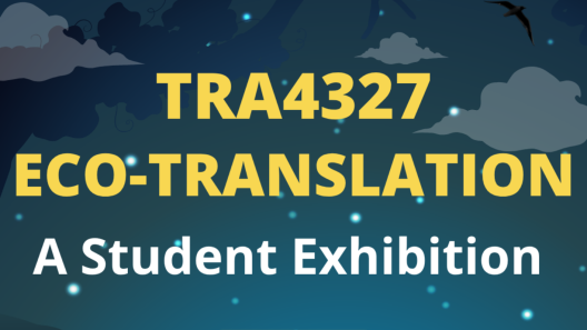 22-06-2026 TRA4327 Eco-Translation: A Student Exhibition