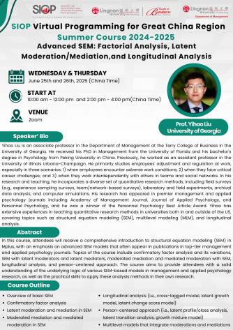 Summer Course 2024-2025: Advanced SEM: Factorial Analysis, Latent Moderation/Mediation,and Longitudinal Analysis