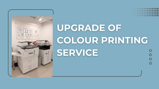 Upgrade of Colour Printing Service