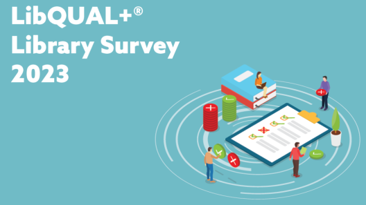 LibQUAL+ Library Survey 2023