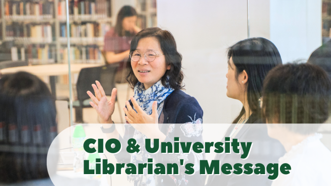 CIO & University Librarian's Message