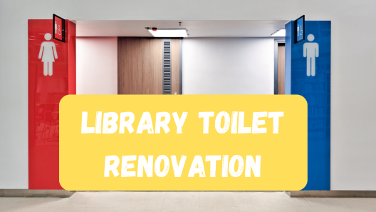 Toilet Renovation on the Library 1F