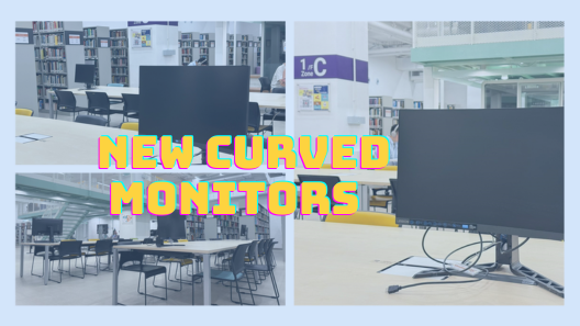 New Curved Monitors Now Available in the Library