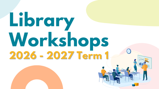 Pick Up A New Skill This Term - 2026-27 Term 1 Library Workshops