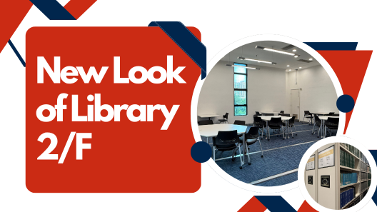 New Compact Shelves, Expanded Study Space - Facilities Upgrade on Library 2/F